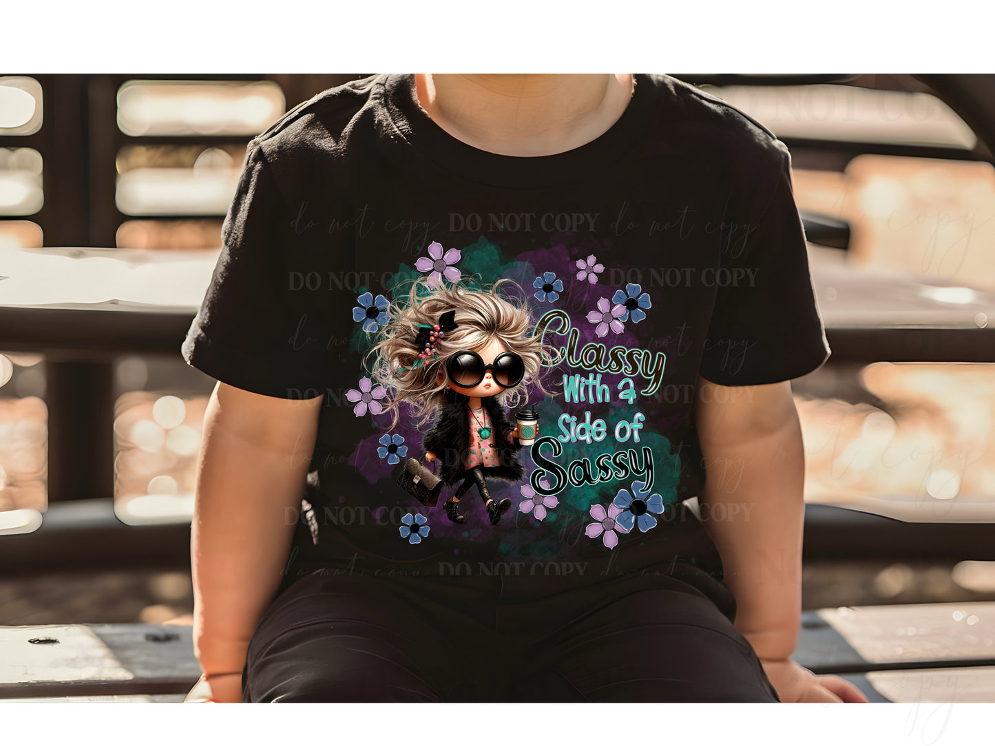Classy with a side of Sassy girls T-Shirt