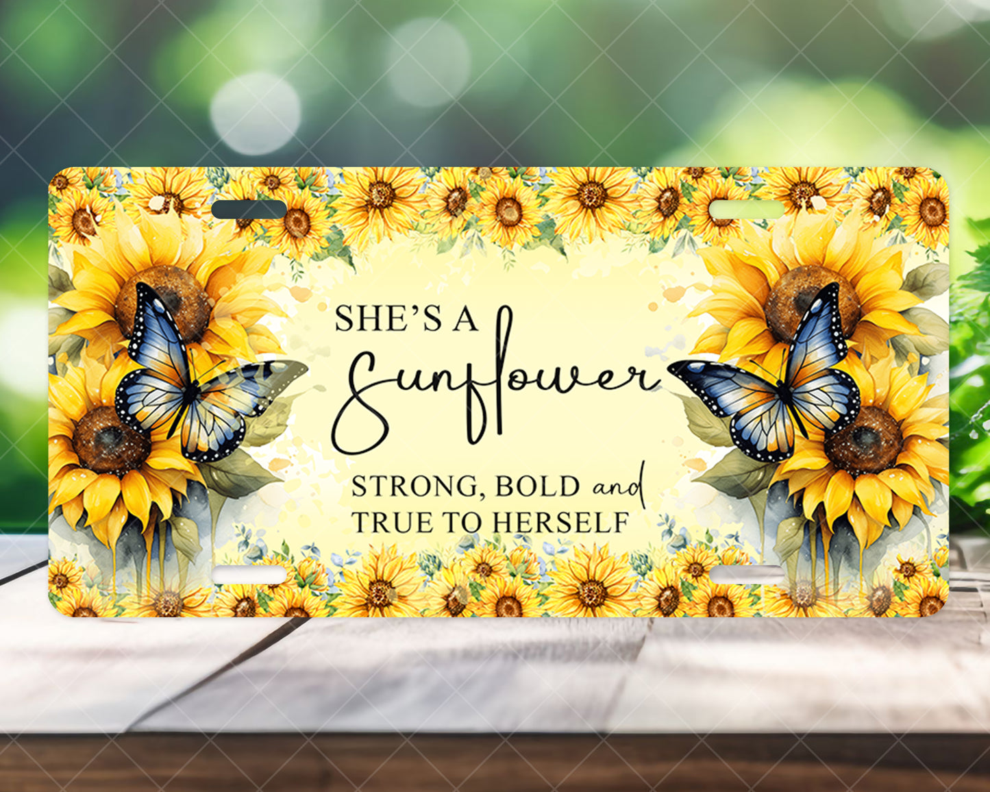 Beautiful Sunflower License Plate.. She's A Sunflower Strong, Bold and True To Herself