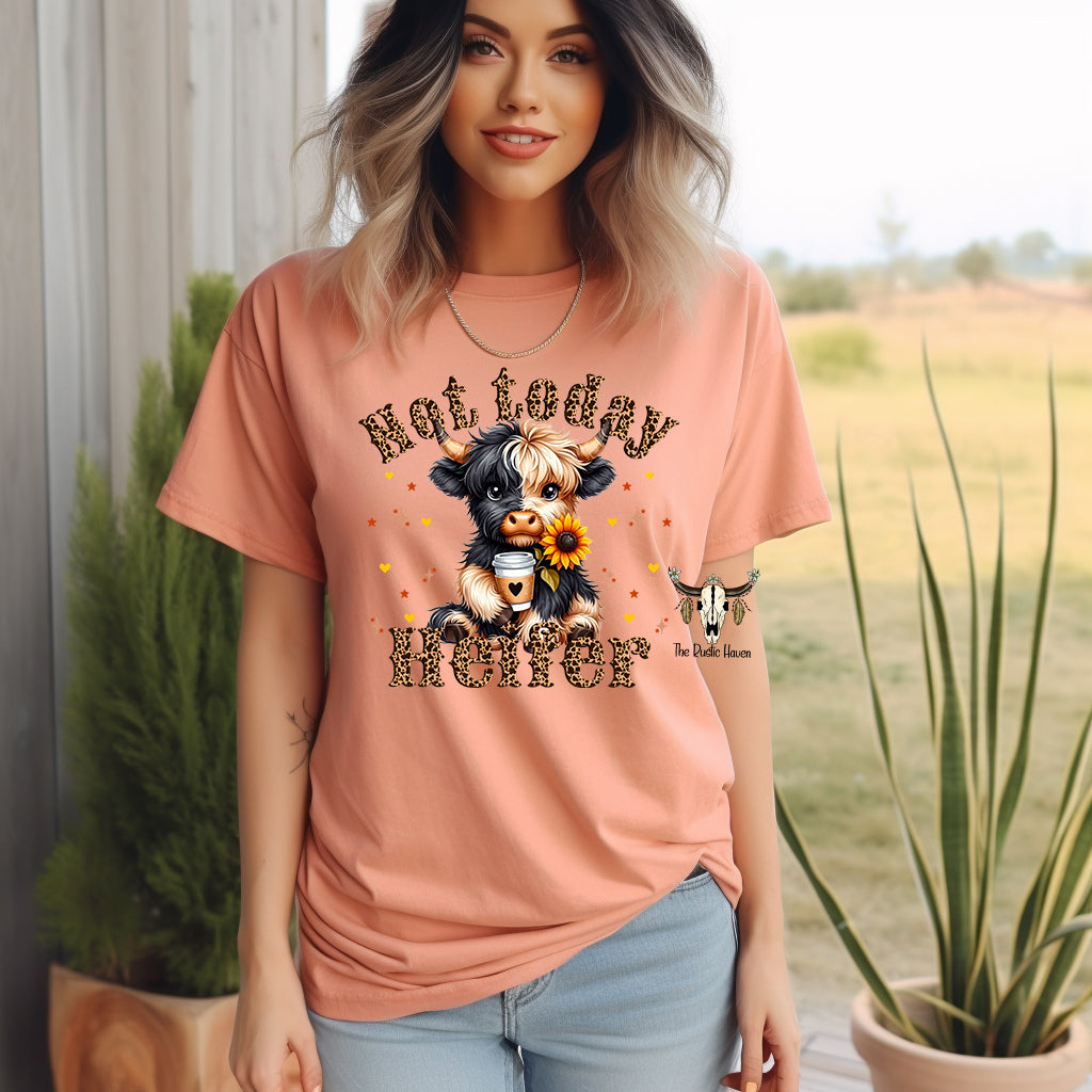 Not today heifer t-shirt