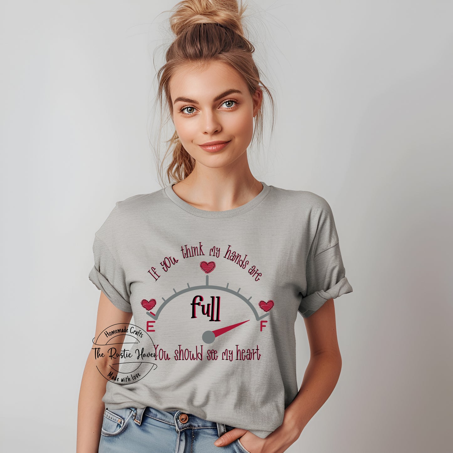 If you think my hands are full  you should see my heart T-shirt