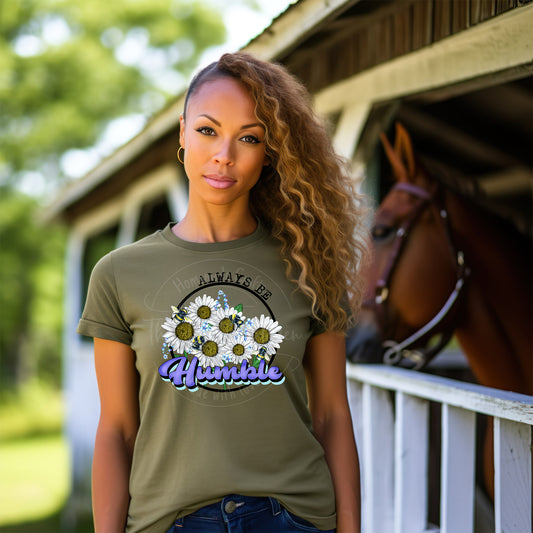 Always Be Humble T-Shirt