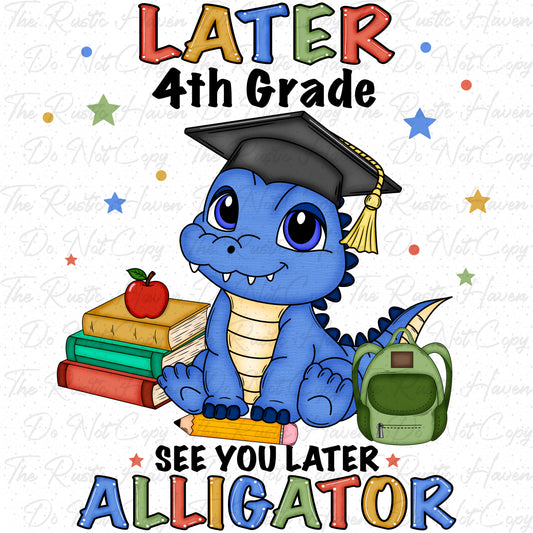 Pre-K–5th Grade “See You Later Alligator” Graduation Digital Bundle | End of Year School Shirt Designs | Instant Download PNG