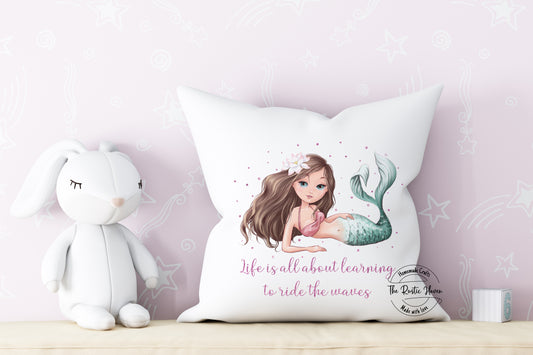 Girls Life is all about learning to ride the waves mermaid pillow