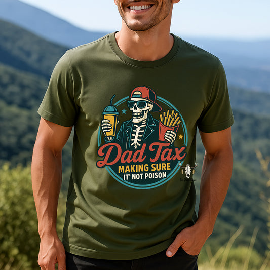 Dad Tax T-shirt