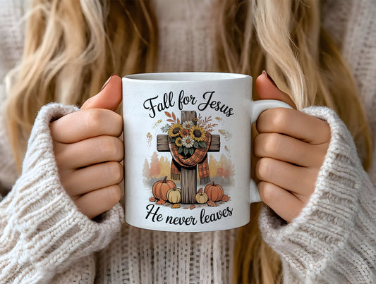 Fall for Jesus He Never Leaves 15 oz Mug – Christian Fall Coffee Cup