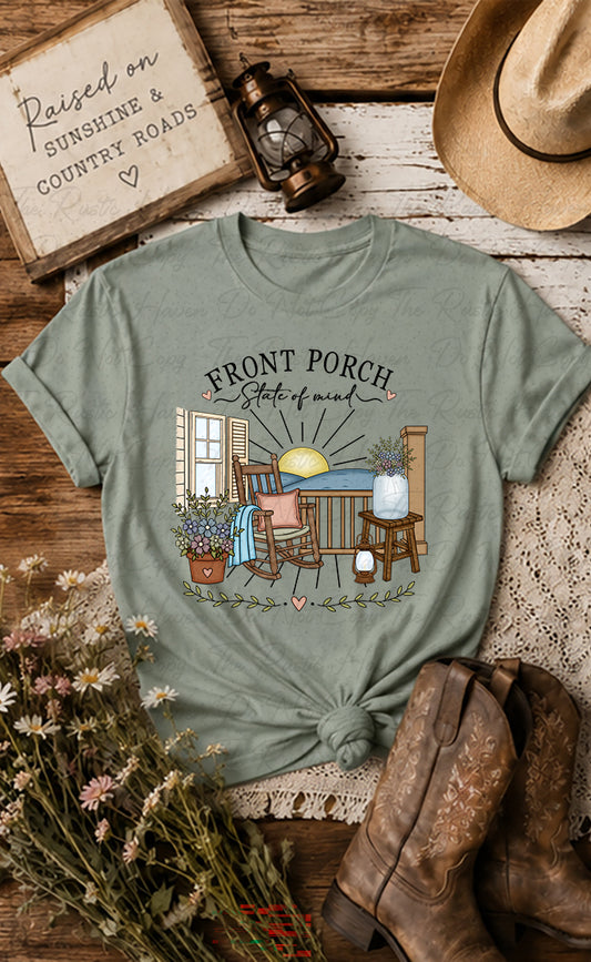 Front Porch State of Mind Tee