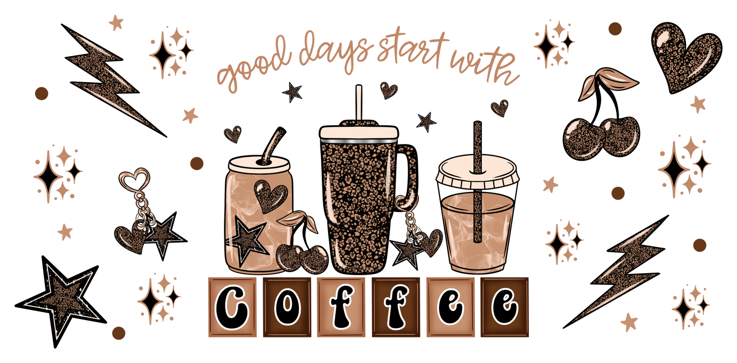 Good Days Start With Coffee | Coffee Cup Wrap PNG