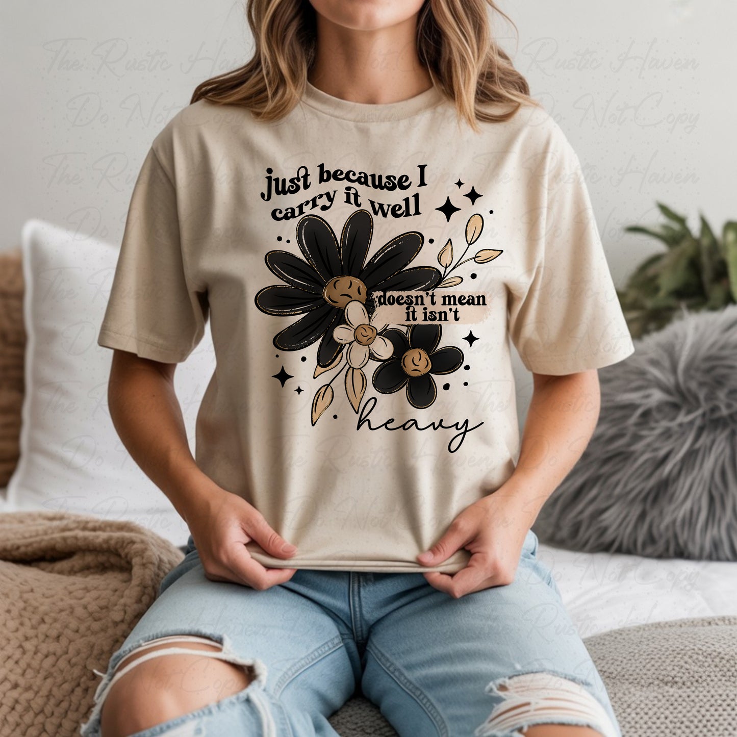 “Just Because I Carry It Well” Inspirational Floral Graphic Tee – Mental Health Awareness Shirt