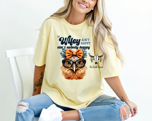 If wifey ain't happy ain't nobody happy T-shirt
