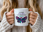 Beautiful Butterfly  Awareness warrior/survivor mug