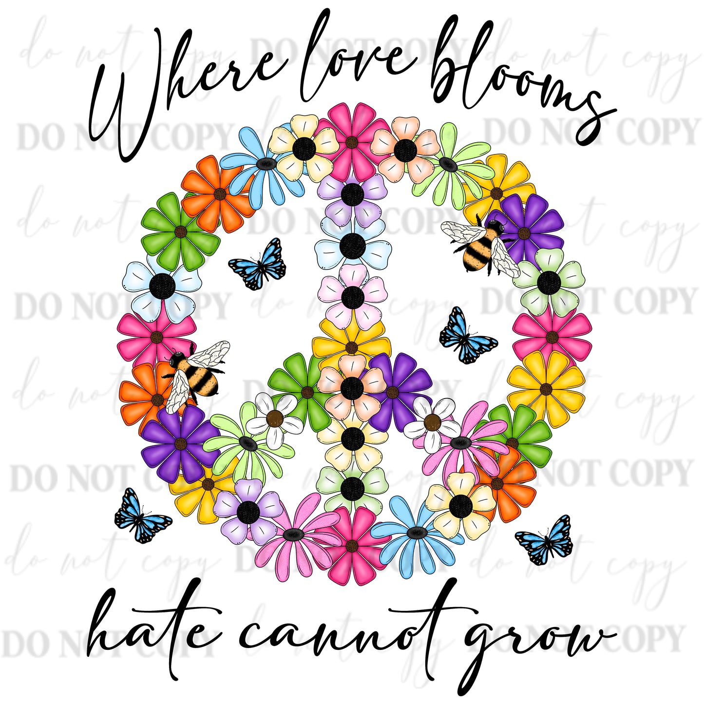 “Where Love Blooms Hate Cannot Grow – Floral Peace Sign PNG”
