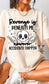 Revenge is beneath me, However accidents happen T-shirt
