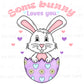 Some Bunny Loves You Bunny PNG – Easter Bunny Digital Design