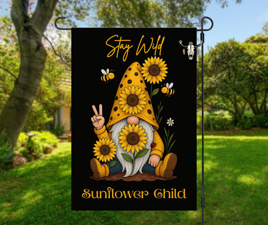 Gnome Stay Wild Sunflower Child Garden flag