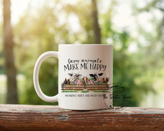 Farm animals make me happy Humans make my head hurt coffee mug