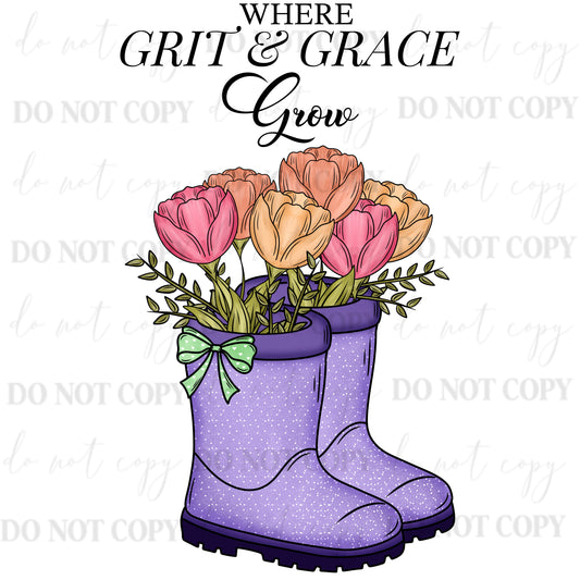 Where Grit & Grace Grow PNG | Floral Boot Design