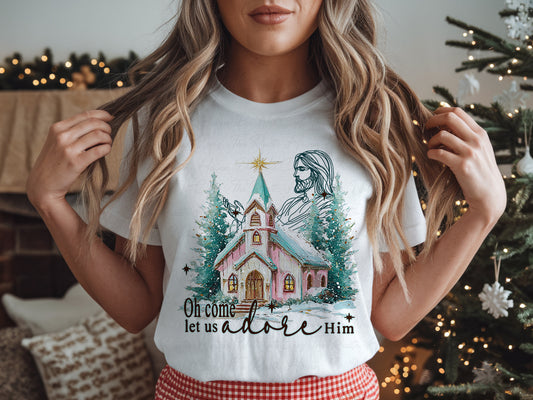 “Oh Come Let Us Adore Him” Christmas T-Shirt – Christian Holiday Shirt with Church & Jesus Design